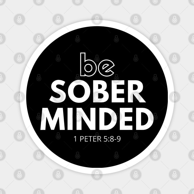 Be Sober Minded Magnet by SOCMinistries